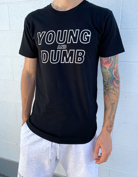 Young and Dumb black tee