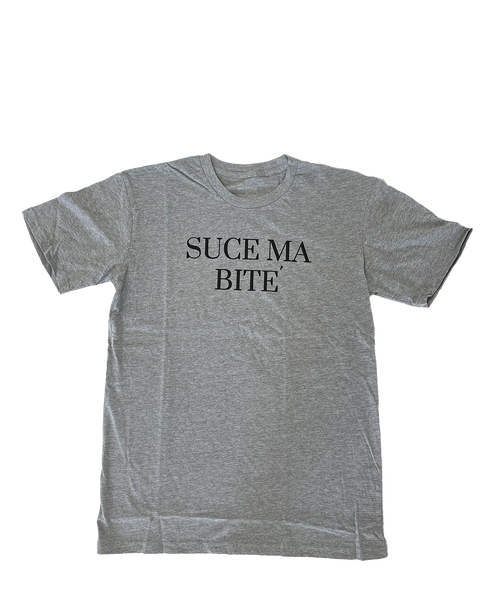 Suce Ma Bite Grey Tee