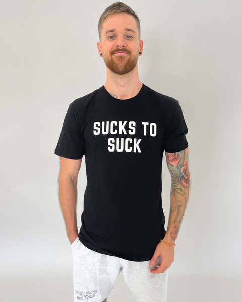 Sucks To Suck Black Tee