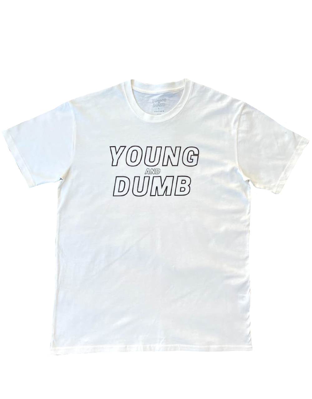 Young and Dumb white tee