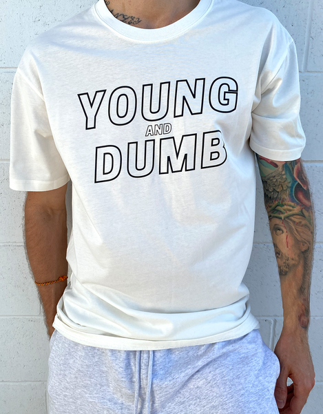 Young and Dumb white tee